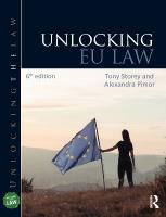 Unlocking EU Law 6th edition
