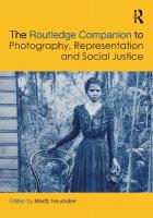 Routledge Companion to Photography, Representation and Social Justice