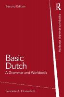 Basic Dutch: A Grammar and Workbook 2nd edition