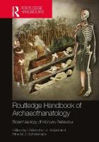 Routledge Handbook of Archaeothanatology: Bioarchaeology of Mortuary Behaviour