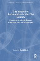 Rebirth of Antisemitism in the 21st Century: From the Academic Boycott Campaign into the Mainstream