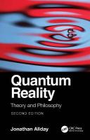 Quantum Reality: Theory and Philosophy 2nd edition