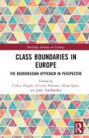 Class Boundaries in Europe: The Bourdieusian Approach in Perspective