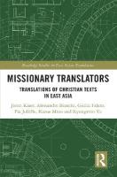 Missionary Translators: Translations of Christian Texts in East Asia