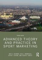 Advanced Theory and Practice in Sport Marketing 4th edition