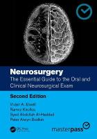 Neurosurgery: The Essential Guide to the Oral and Clinical Neurosurgical Exam 2nd edition