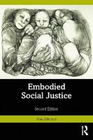 Embodied Social Justice 2nd edition