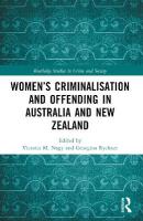 Womens Criminalisation and Offending in Australia and New Zealand