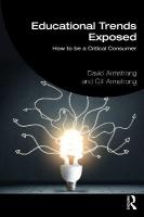 Educational Trends Exposed: How to be a Critical Consumer