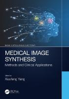 Medical Image Synthesis: Methods and Clinical Applications