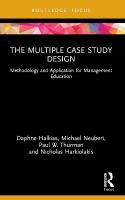Multiple Case Study Design: Methodology and Application for Management Education