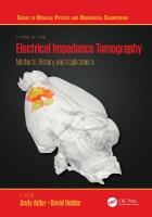 Electrical Impedance Tomography: Methods, History and Applications 2nd edition