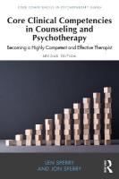 Core Clinical Competencies in Counseling and Psychotherapy: Becoming a Highly Competent and Effective Therapist 2nd edition