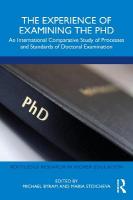 Experience of Examining the PhD: An International Comparative Study of Processes and Standards of Doctoral  Examination