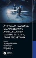 Artificial Intelligence, Machine Learning and Blockchain in Quantum  Satellite, Drone and Network