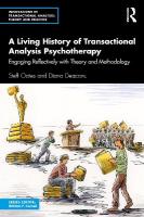 Living History of Transactional Analysis Psychotherapy: Engaging Reflectively with Theory and Methodology