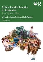 Public Health Practice in Australia: The Organised Effort 3rd edition
