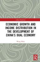 Economic Growth and Income Distribution in the Development of Chinas Dual  Economy