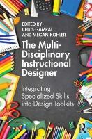 Multi-Disciplinary Instructional Designer: Integrating Specialized Skills into Design Toolkits