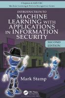 Introduction to Machine Learning with Applications in Information Security 2nd edition