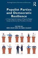 Populist Parties and Democratic Resilience: A Cross-National Analysis of Populist Parties Impact on Democratic  Pluralism in Europe