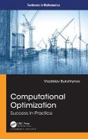 Computational Optimization: Success in Practice