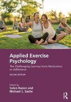 Applied Exercise Psychology: The Challenging Journey from Motivation to Adherence 2nd edition