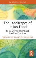 Landscapes of Italian Food: Local Development and Healthy Practices
