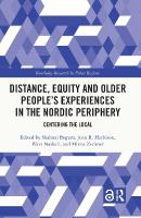 Distance, Equity and Older Peoples Experiences in the Nordic Periphery: Centering the Local