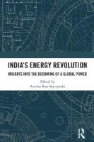 Indias Energy Revolution: Insights into the Becoming of a Global Power