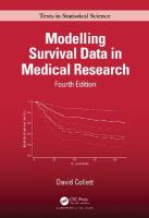 Modelling Survival Data in Medical Research 4th edition