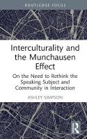 Interculturality and the Munchausen Effect: On the Need to Rethink the Speaking Subject and Community in Interaction