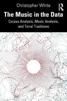 Music in the Data: Corpus Analysis, Music Analysis, and Tonal Traditions
