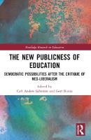 New Publicness of Education: Democratic Possibilities After the Critique of Neo-Liberalism