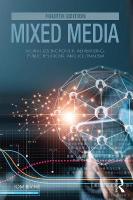 Mixed Media: Moral Distinctions in Advertising, Public Relations, and Journalism 4th edition