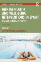 Mental Health and Well-being Interventions in Sport: Research, Theory and Practice 2nd edition