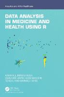 Data Analysis in Medicine and Health using R