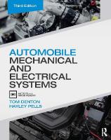 Automobile Mechanical and Electrical Systems 3rd edition
