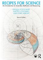Recipes for Science: An Introduction to Scientific Methods and Reasoning 2nd edition
