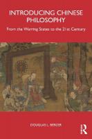 Introducing Chinese Philosophy: From the Warring States to the 21st Century
