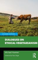 Dialogues on Ethical Vegetarianism 2nd edition
