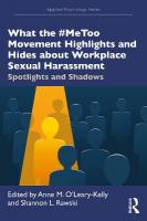 What the #MeToo Movement Highlights and Hides about Workplace Sexual  Harassment: Spotlights and Shadows