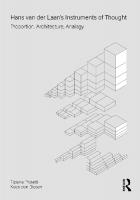 Hans van der Laans Instruments of Thought: Proportion, Architecture, Analogy