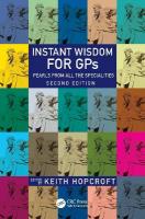 Instant Wisdom for GPs: Pearls from All the Specialities 2nd edition