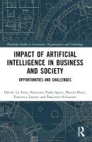 Impact of Artificial Intelligence in Business and Society: Opportunities and Challenges
