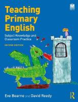 Teaching Primary English: Subject Knowledge and Classroom Practice 2nd edition