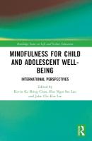 Mindfulness for Child and Adolescent Well-Being: International Perspectives