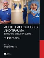Acute Care Surgery and Trauma: Evidence-Based Practice 3rd edition