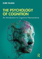 Psychology of Cognition: An Introduction to Cognitive Neuroscience