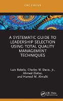Systematic Guide to Leadership Selection Using Total Quality Management  Techniques